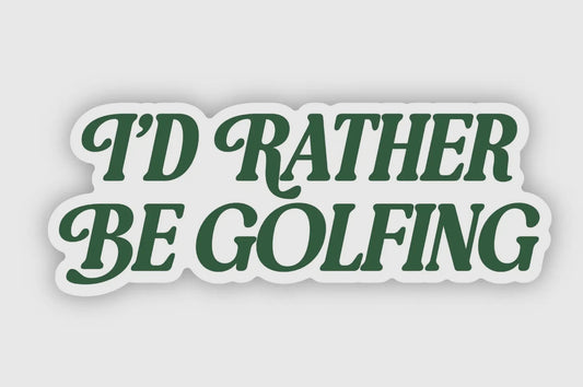Rather Be Golfing Sticker