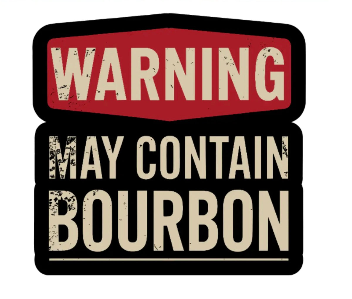 Bourbon Warning Sticker