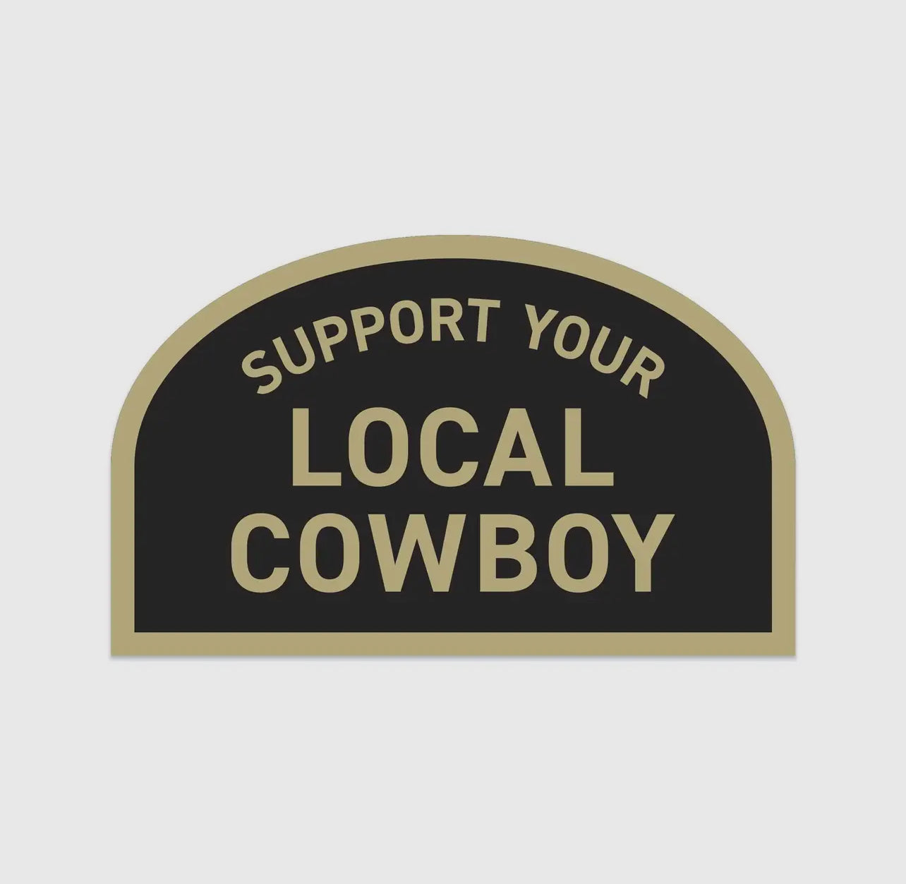 Local Cowboy Sticker